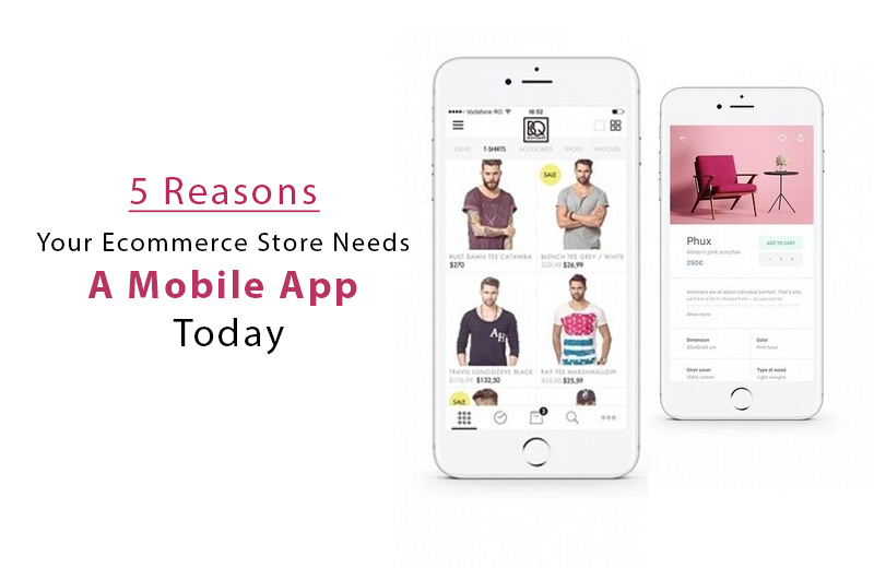 Ecommerce Store Needs A Mobile App