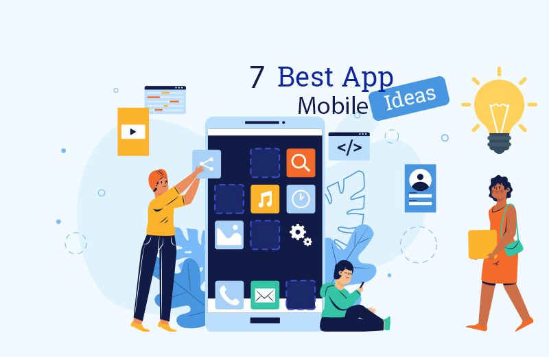 Best Mobile App Ideas